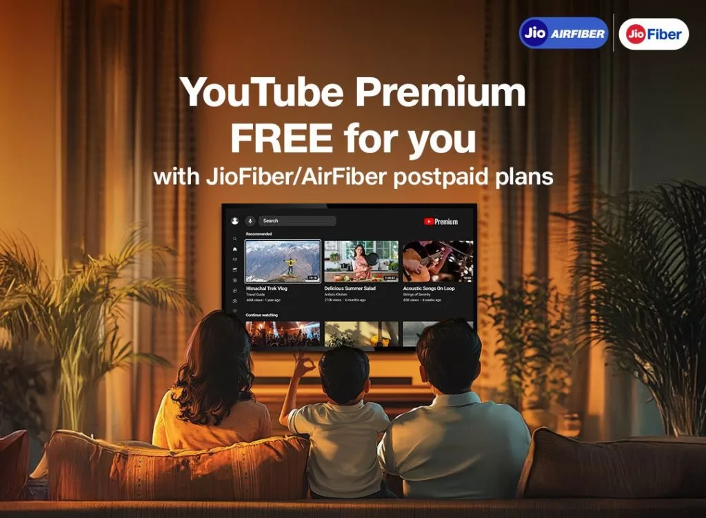 YouTube Premium is Free for Two Years for JioFiber And JioAirFiber Postpaid Customers